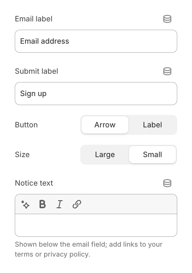 Newsletter form block settings with Email label, Submit label, Button set to Arrow, Size and Notice text