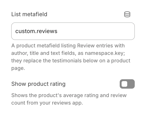 Testimonials settings with custom.reviews in List metafield and the Show product rating switch under it