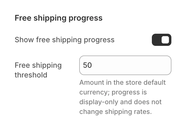 Free shipping progress group in Cart settings with Show free shipping progress on and a Free shipping threshold of 50