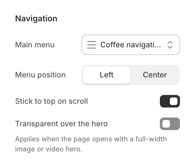 Navigation group of the Header section with Main menu set to Coffee navigation, Menu position and Stick to top on scroll