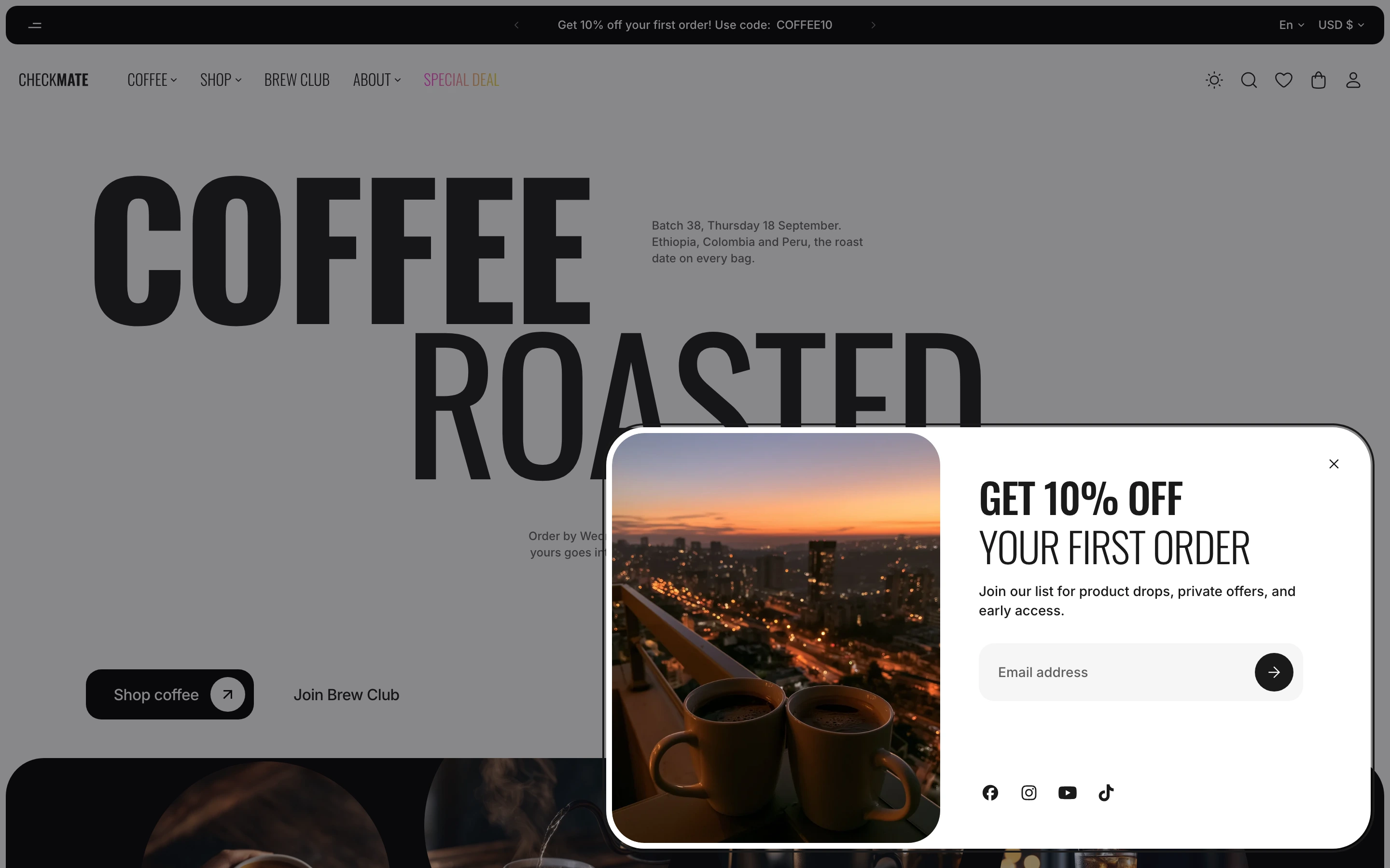 Popup in the bottom right corner of the home page, with a photo on the left, the heading Get 10% off your first order, an email field and social icons