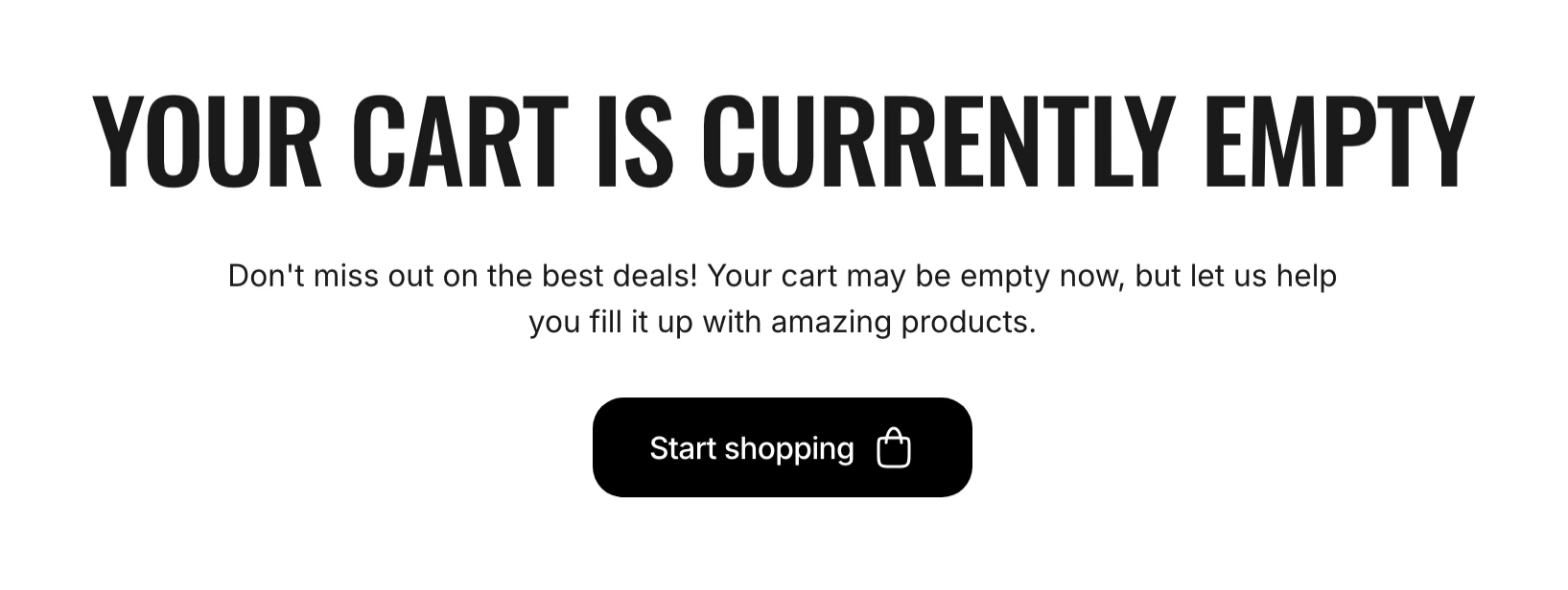 Empty cart page with the heading Your cart is currently empty, a short line of text and a Start shopping button