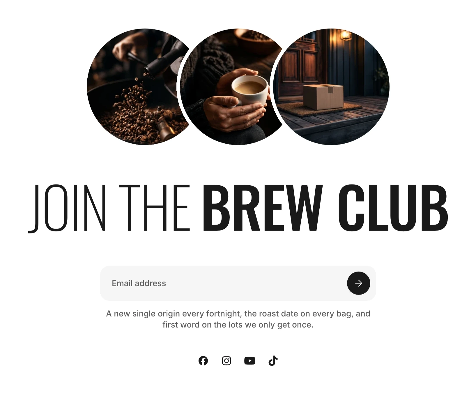 Subscription section with three overlapping round photos above the heading Join the Brew Club, an email field, a short paragraph and social icons